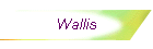 Wallis